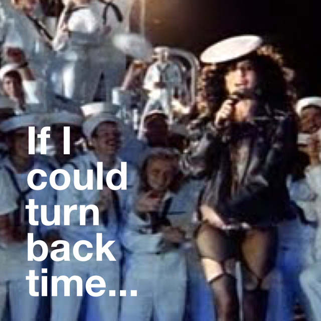 Cher If I could turn back time